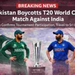 Pakistan announces boycott of T20 World Cup match against India while confirming tournament participation